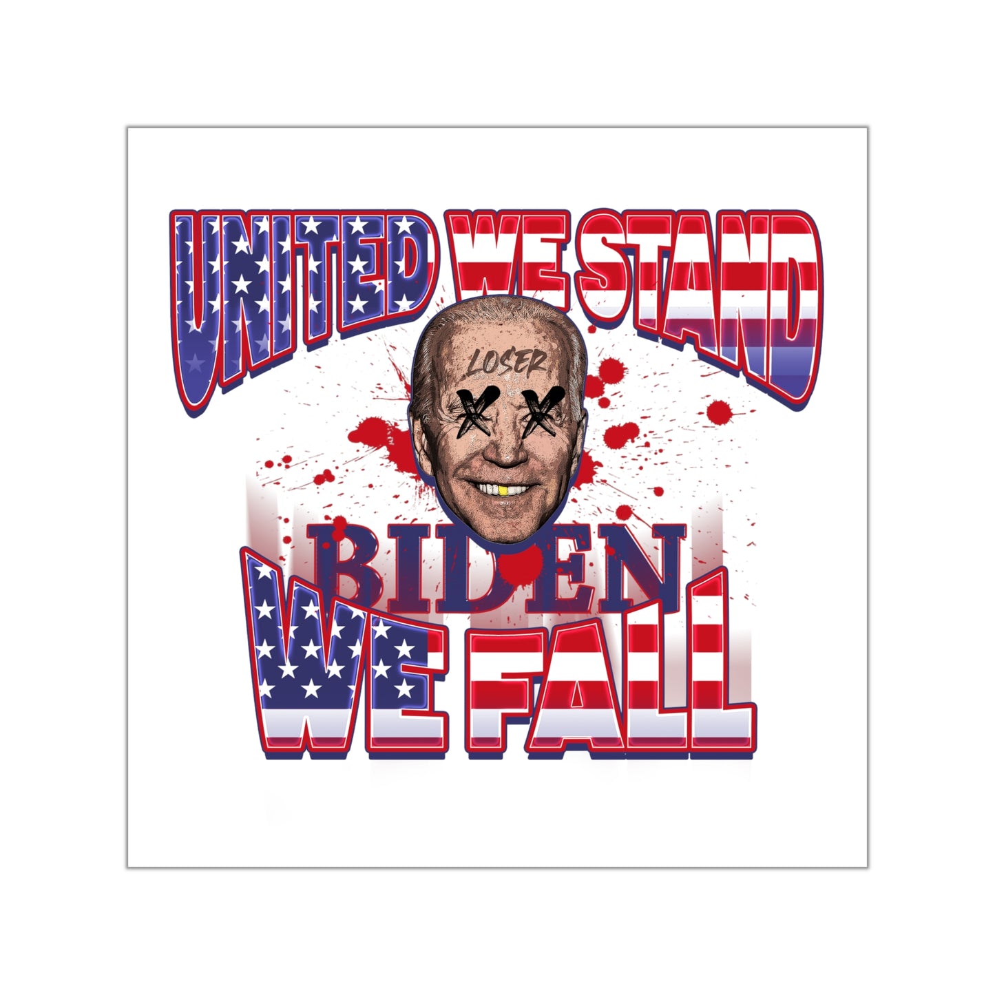 Biden we fall Square Vinyl Stickers