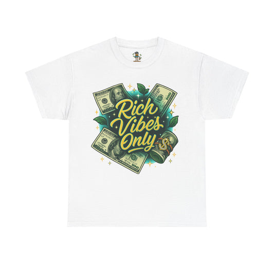 Rich Vibes Only Tee, Motivational Streetwear