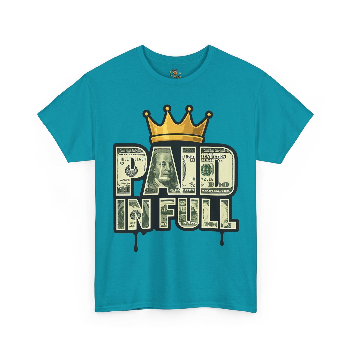 Paid In Full T-Shirt