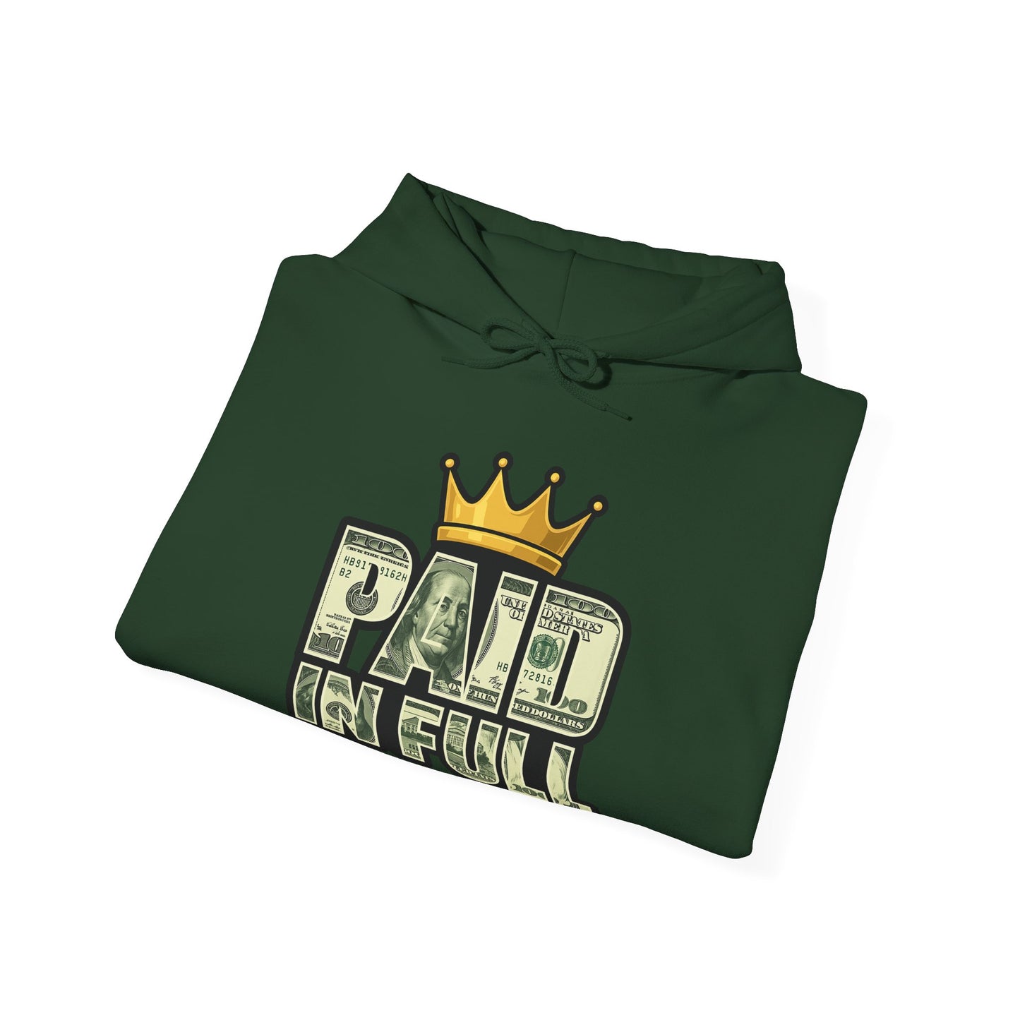 Paid In Full Hoodie