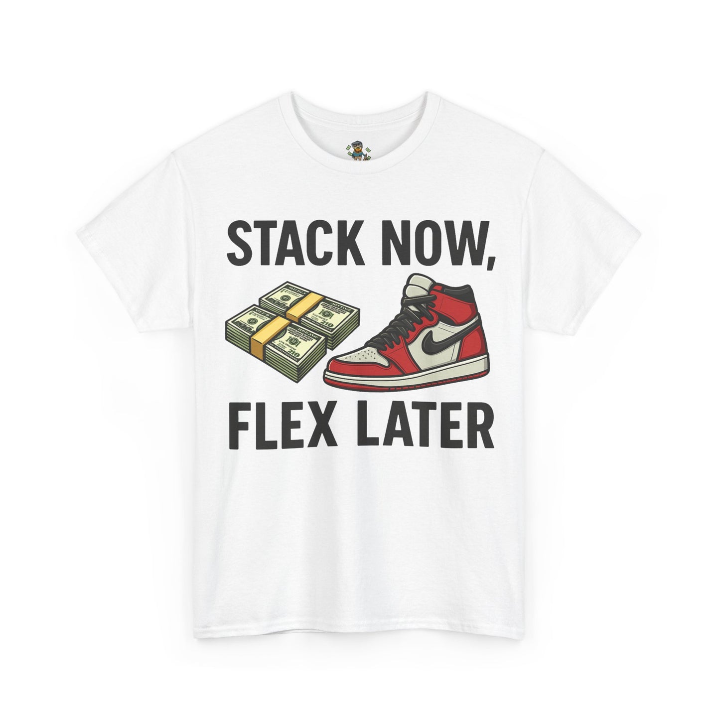 Stack Now Flex Later T-Shirt
