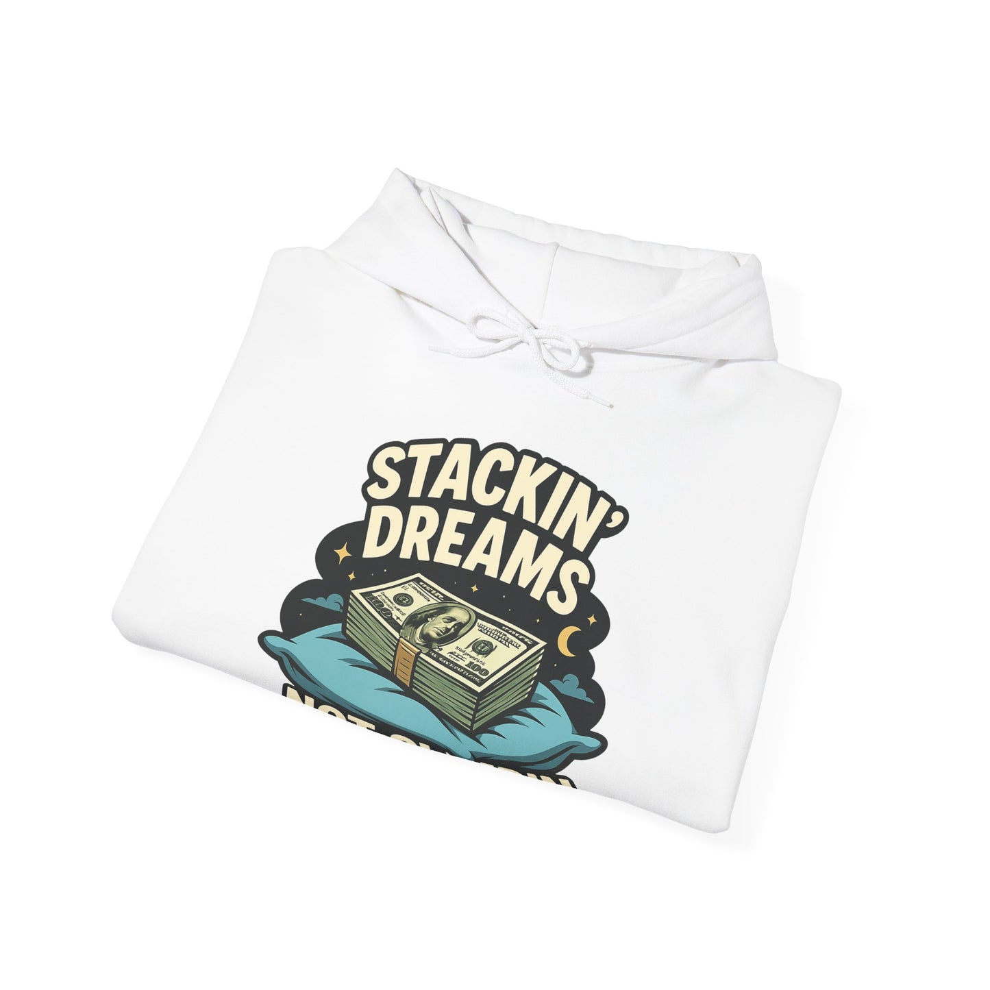Stackin' Dreams Hoodie