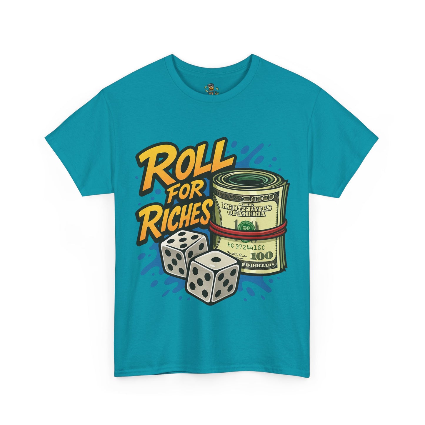 Roll for Riches T-Shirt