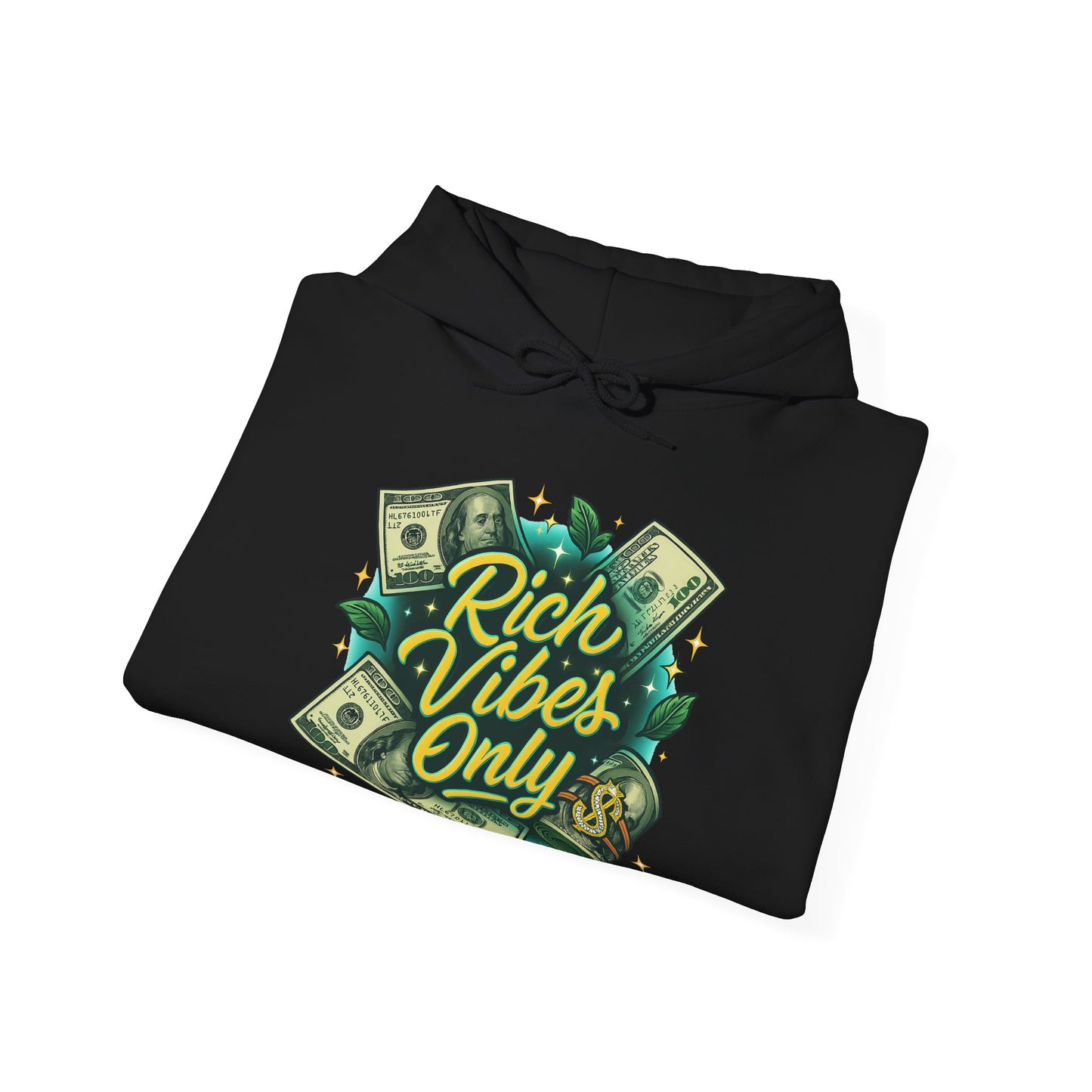 Hoodie - "Rich Vibes Only"