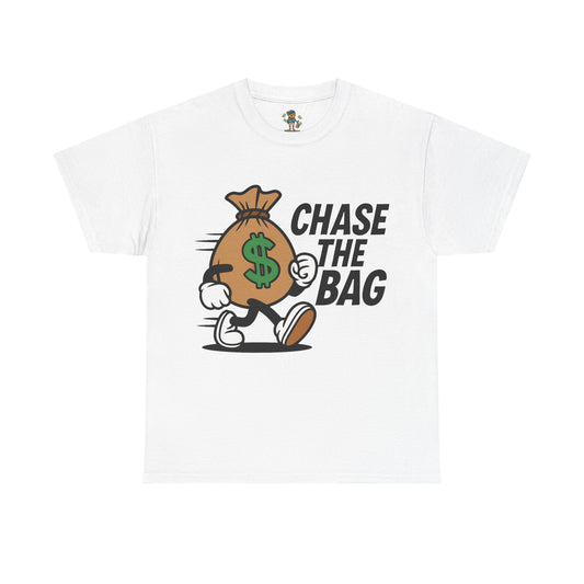 Chase the Bag T-Shirt — Funny Money Bag Graphic Tee