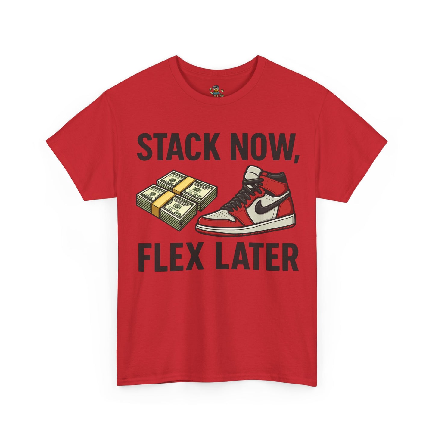 Stack Now Flex Later T-Shirt