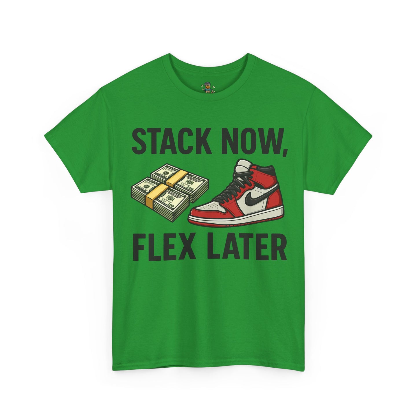 Stack Now Flex Later T-Shirt