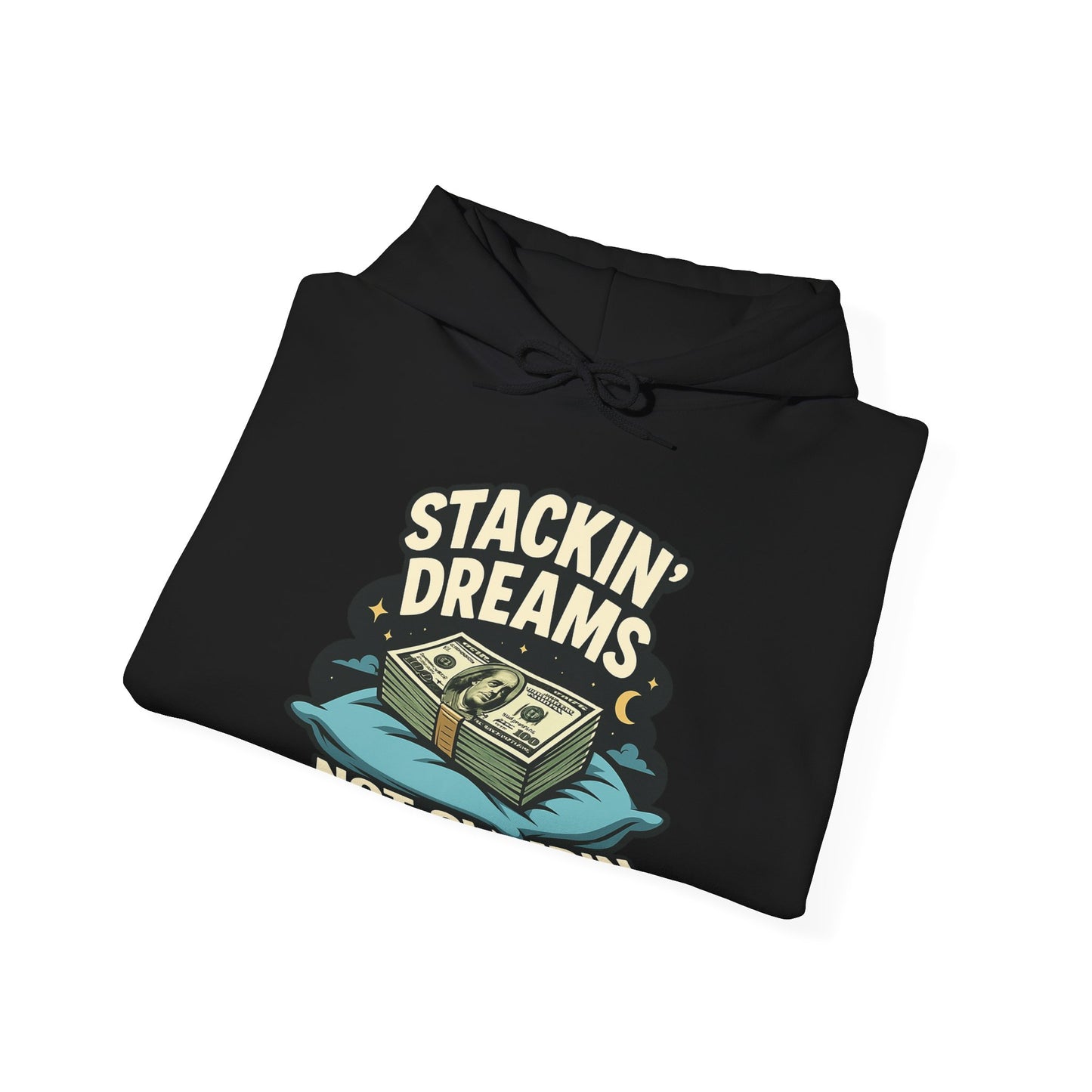 Stackin' Dreams Hoodie