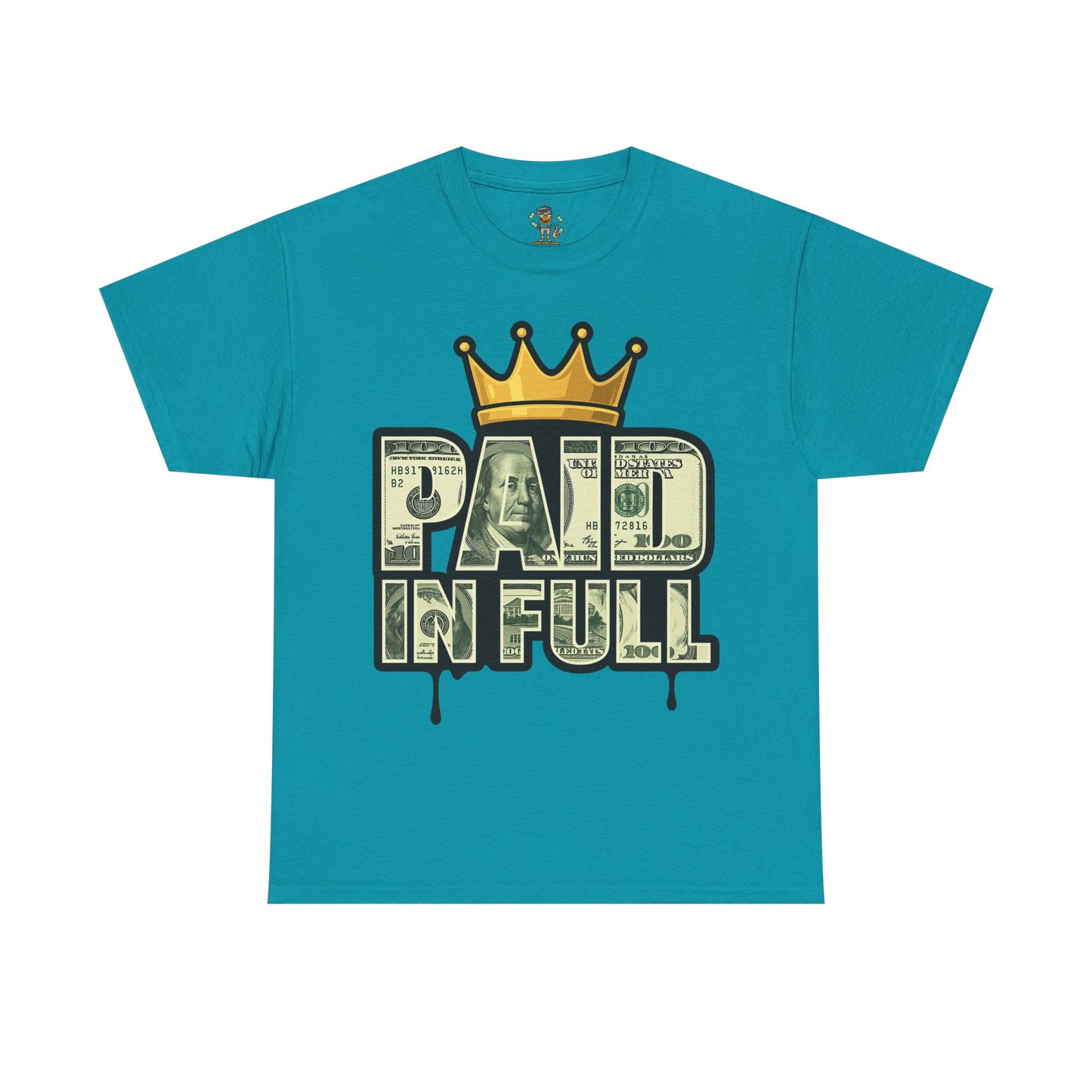 Paid In Full T-Shirt