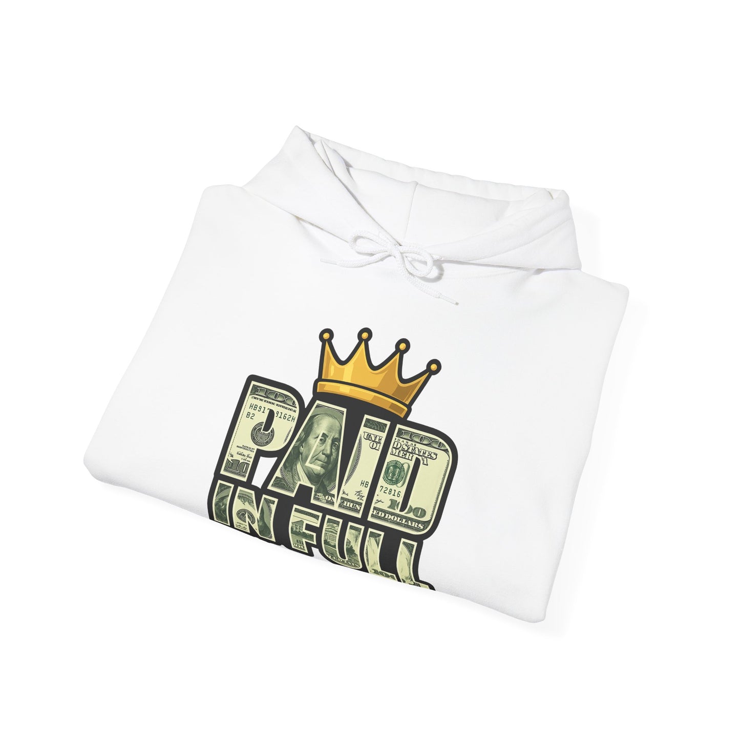 Paid In Full Hoodie
