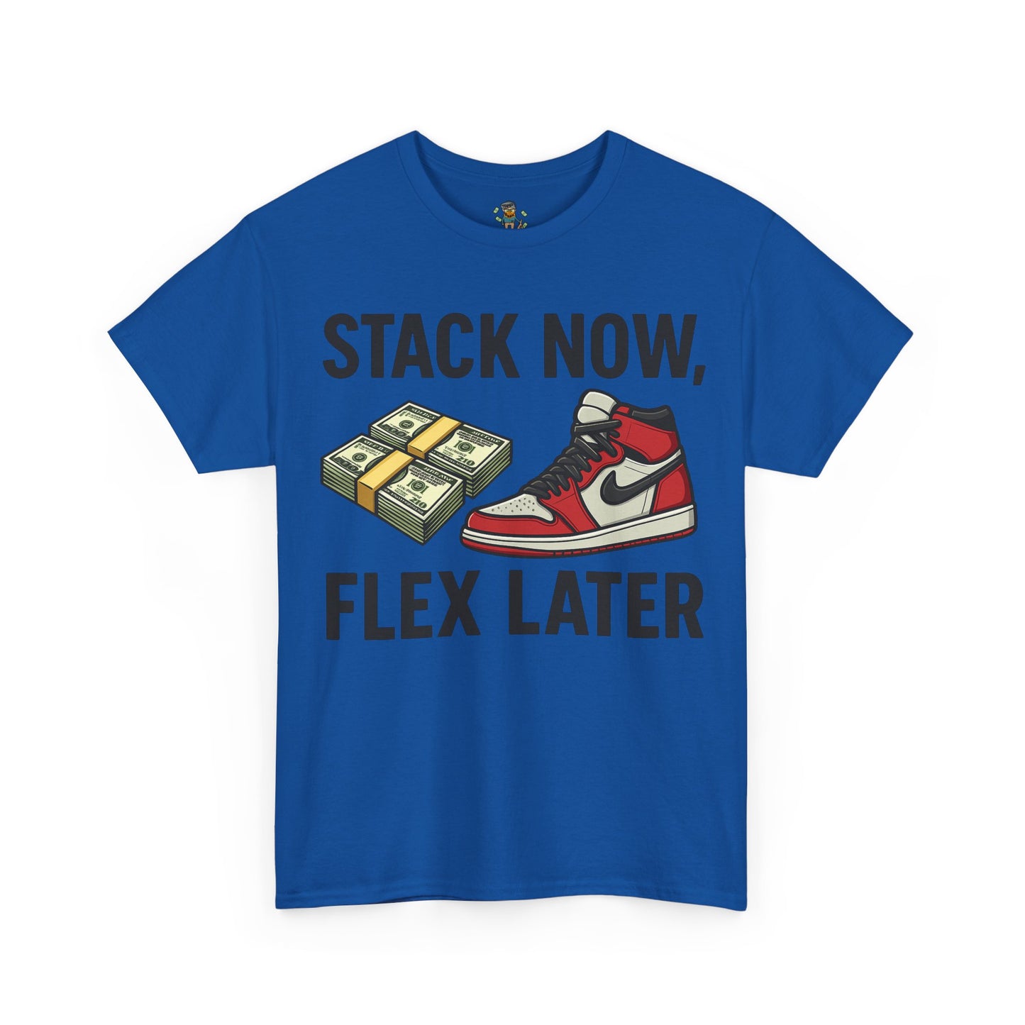 Stack Now Flex Later T-Shirt