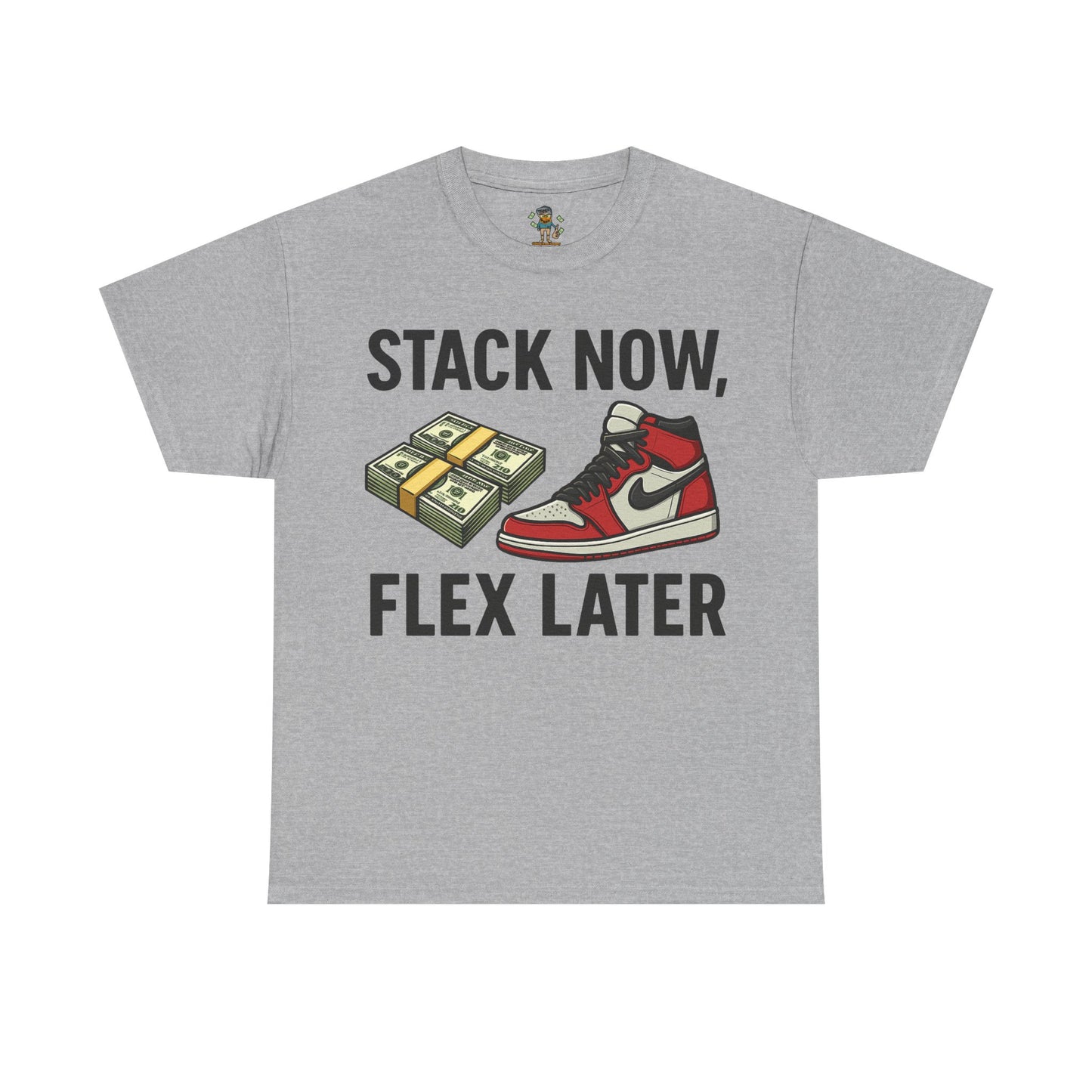Stack Now Flex Later T-Shirt