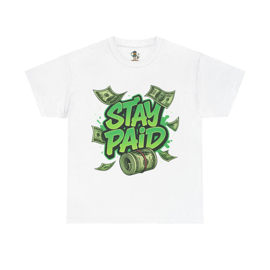 Stay Paid Graphic Tee