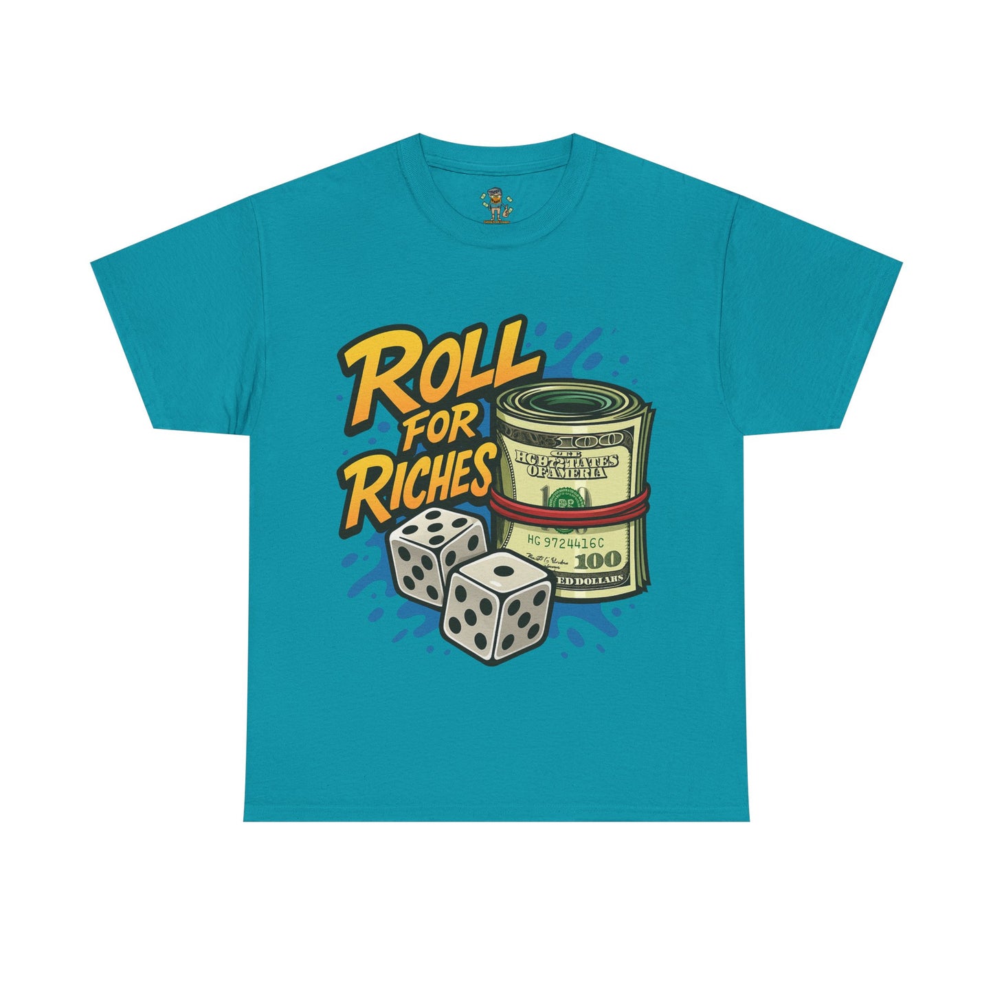 Roll for Riches T-Shirt