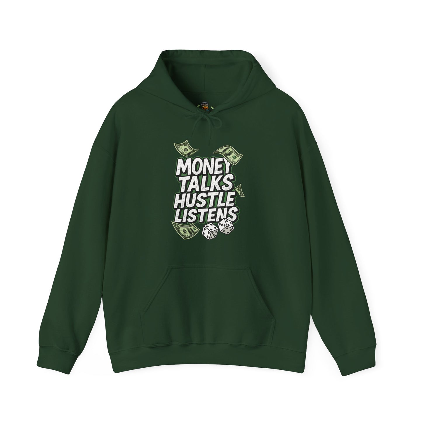Hoodie - "Money Talks Hustle Listens" Graphic Pullover