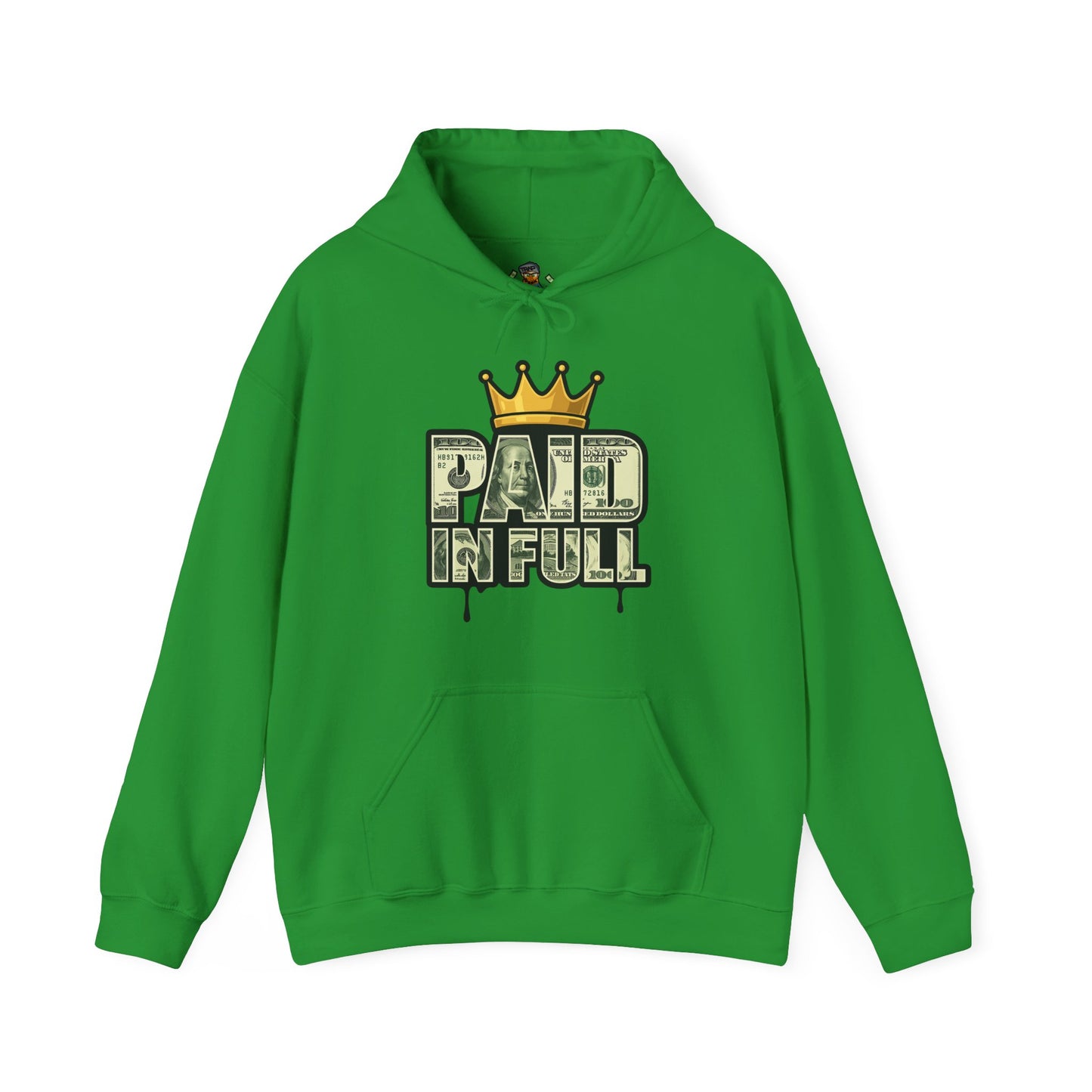 Paid In Full Hoodie