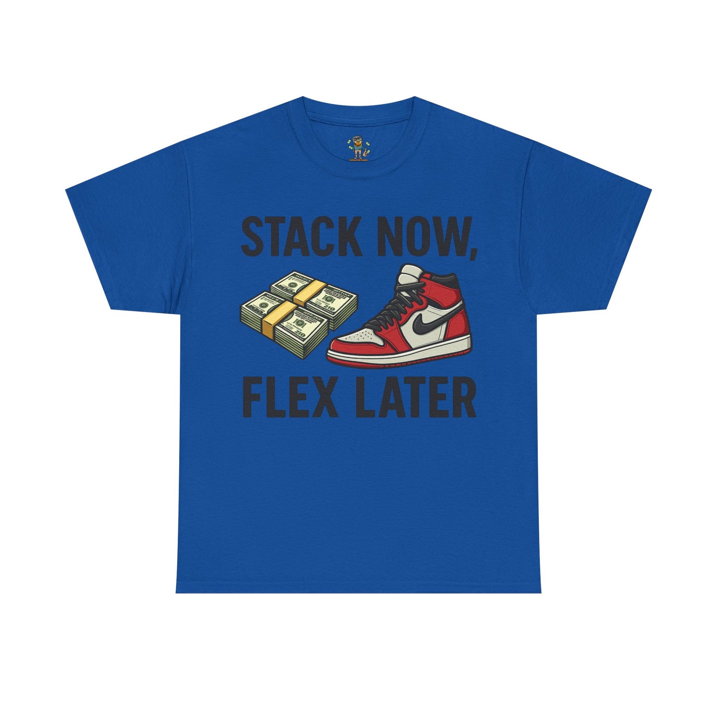 Stack Now Flex Later T-Shirt