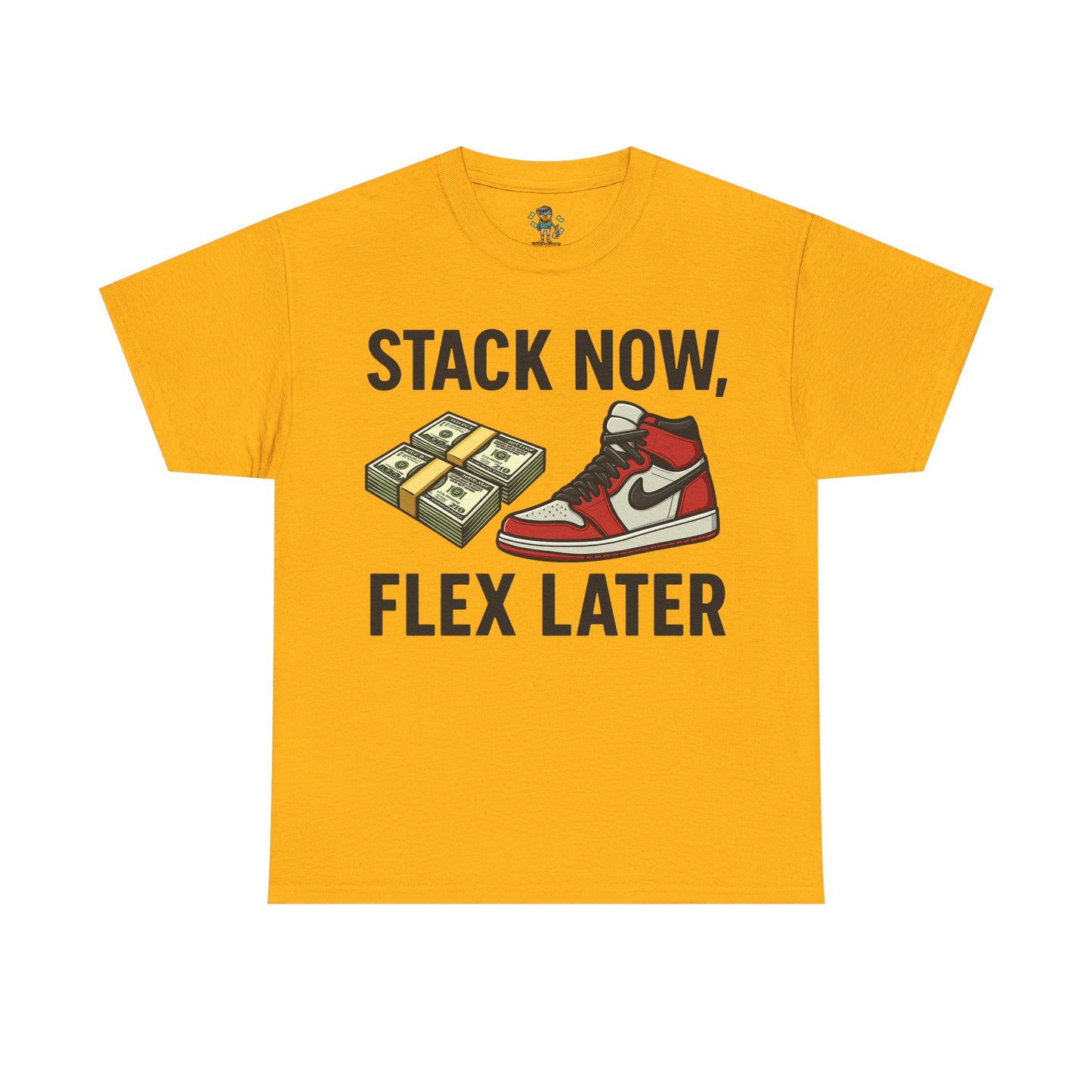Stack Now Flex Later T-Shirt