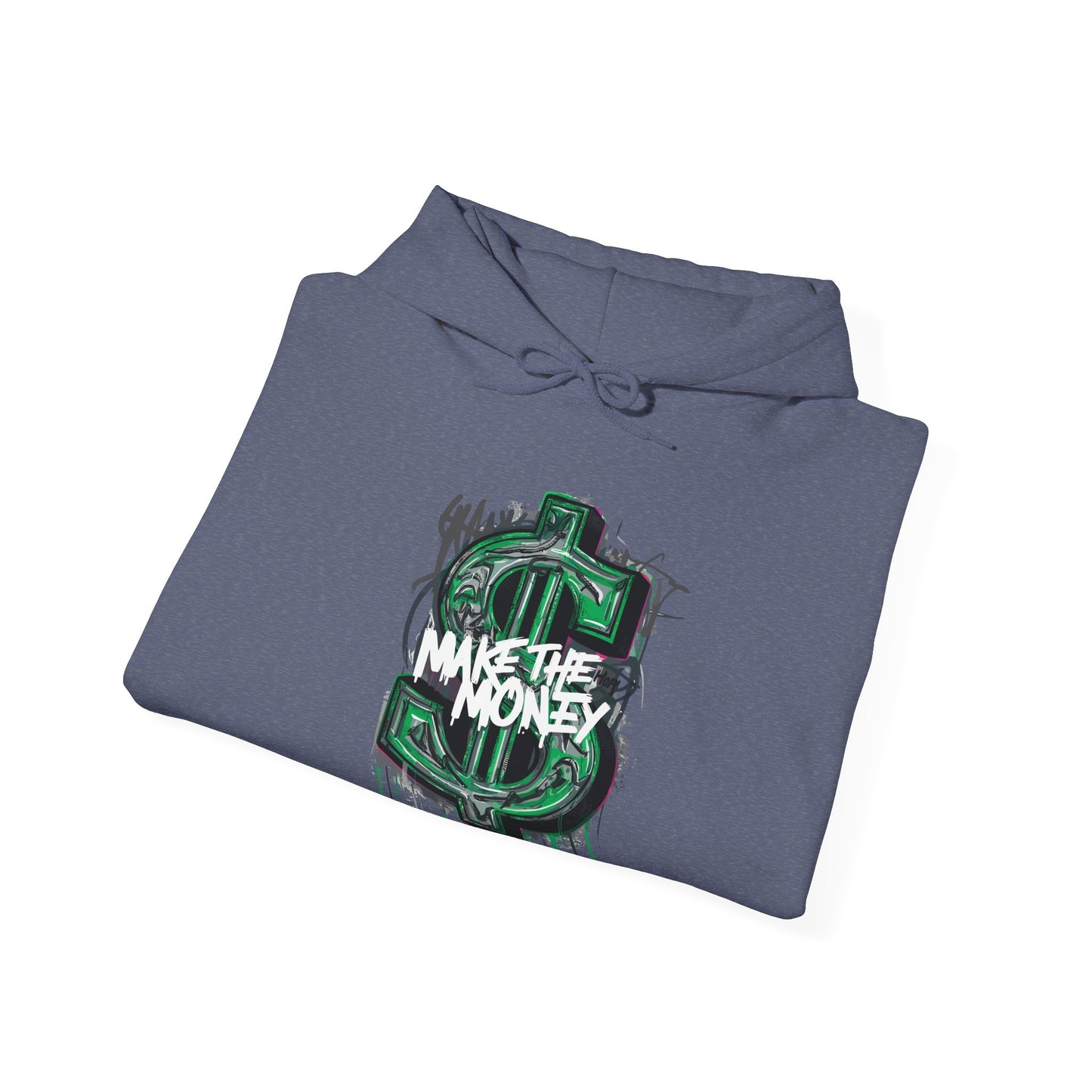 Make The Money Hoodie —Streetwear Pullover