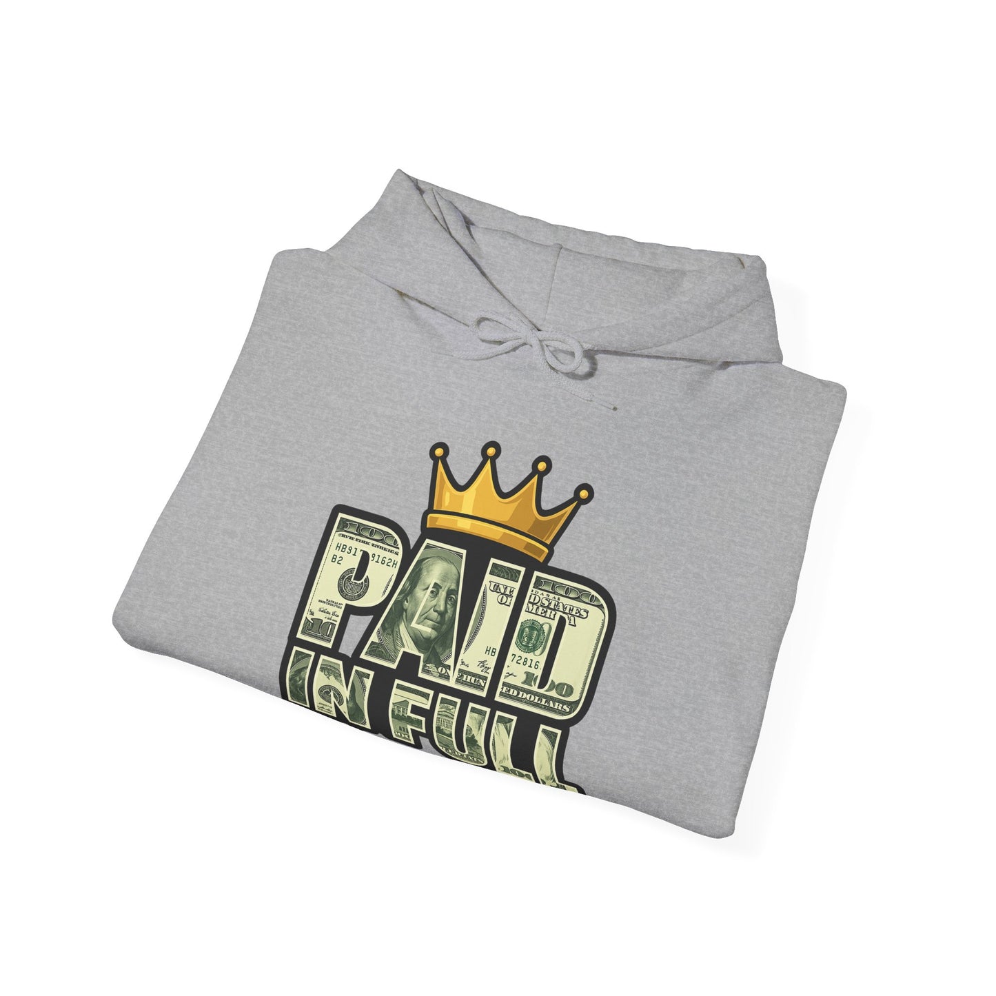 Paid In Full Hoodie
