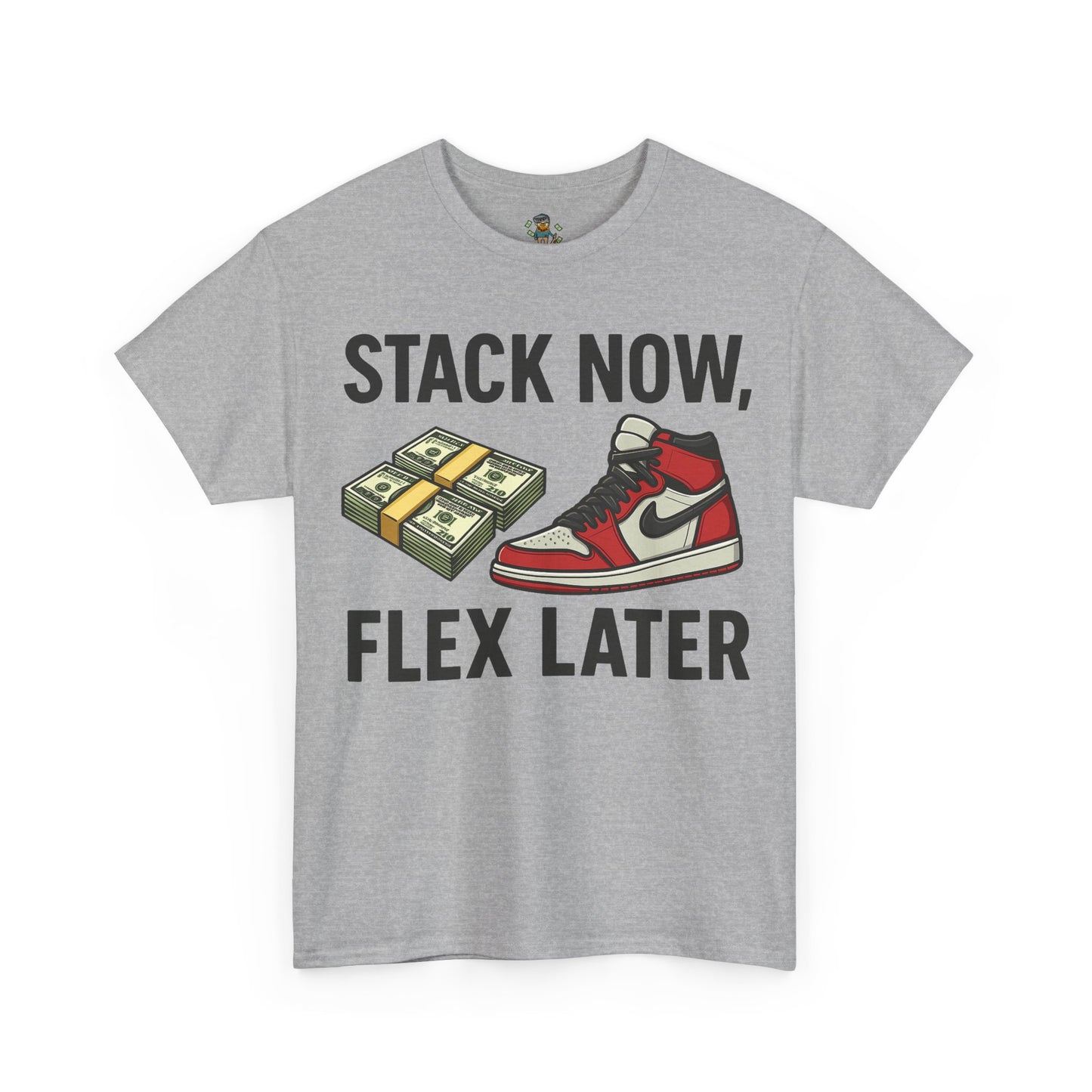 Stack Now Flex Later T-Shirt