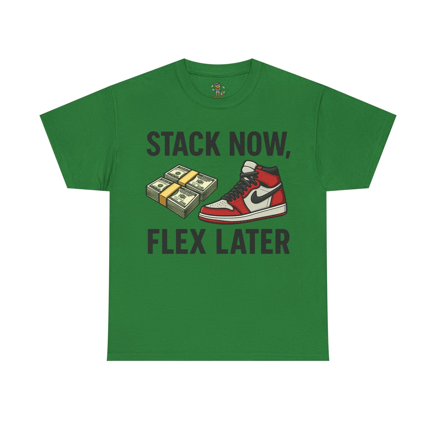 Stack Now Flex Later T-Shirt