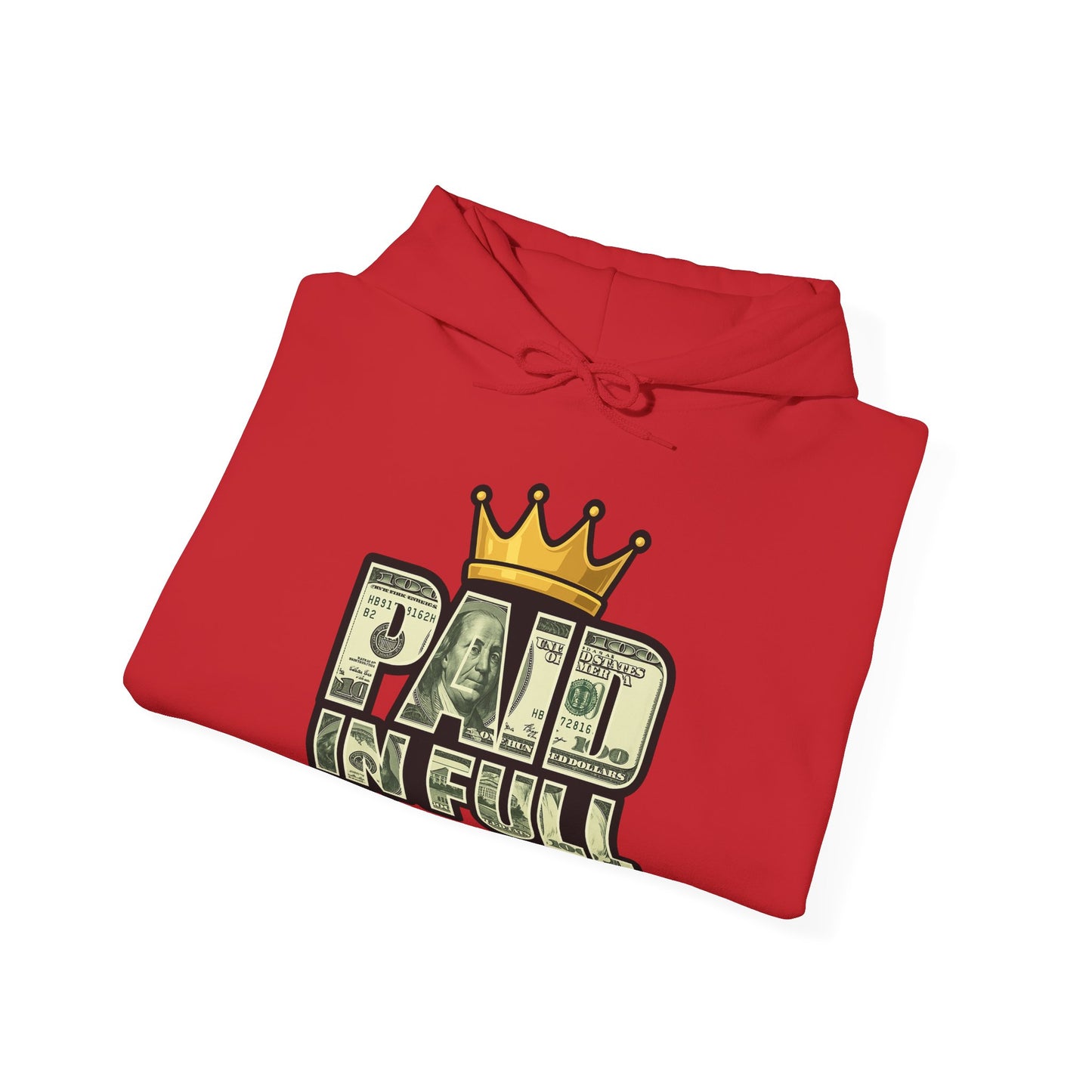 Paid In Full Hoodie