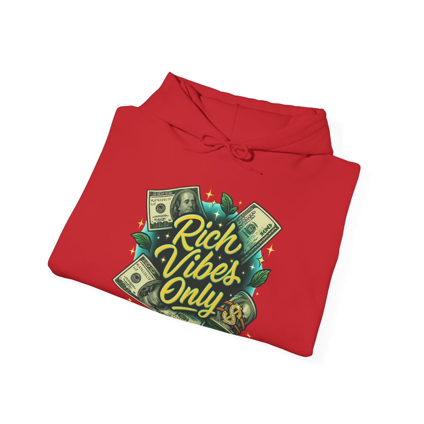 Hoodie - "Rich Vibes Only"