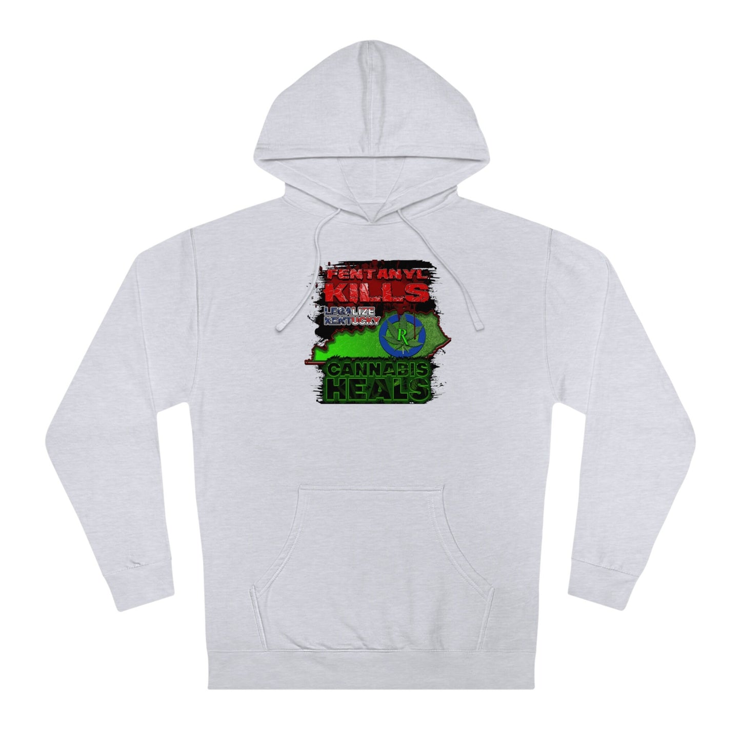 Fentanyl kills cannabis heals hoodie