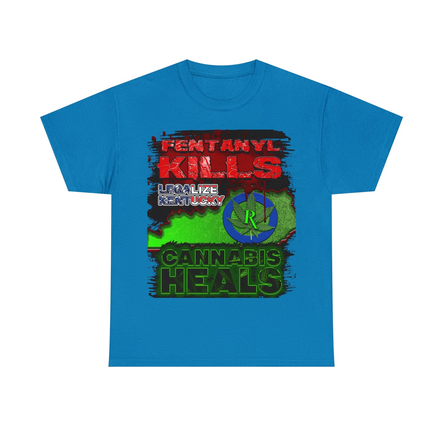 Copy of Fentanyl kills cannabis heals